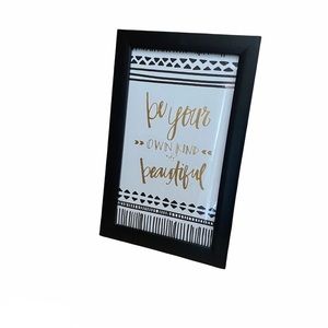 Be Your Own Kind Of Beautiful Home Decor